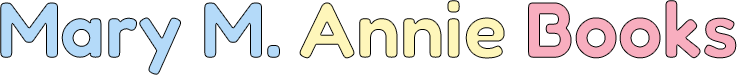 Mary M. Annie Books